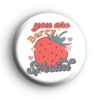 You Are Berry Special Badge