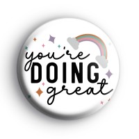 Youre Doing Great Motivational Badge
