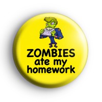 Zombies Ate My Homework Badge